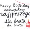 Kartka urodzinowa dla brata z tekstem życzeń